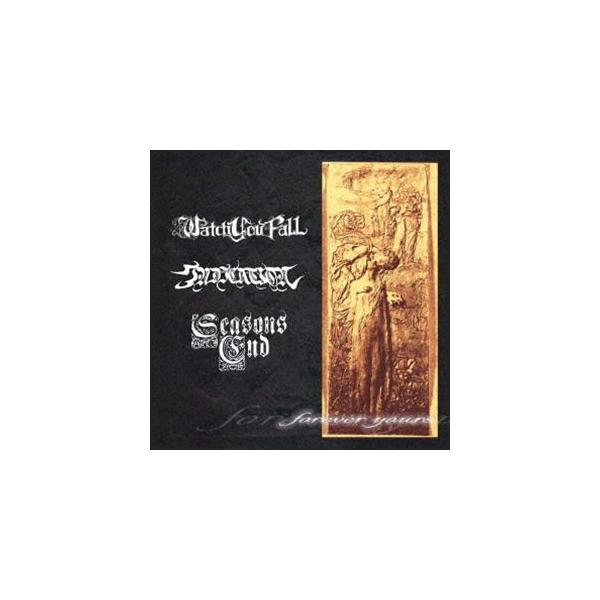 INDICATION／WATCH YOU FALL／SEASONS END / FOREVER YOURS [CD]