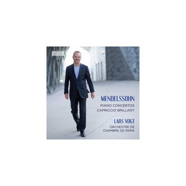 ラルス・フォークト パリ室内管弦楽団 / メンデルスゾーン：ピアノ協奏曲第1番＆第2番 他 [CD]