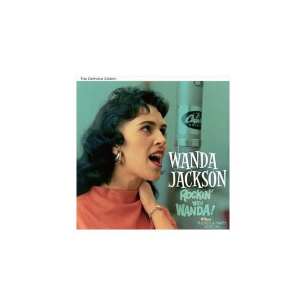 ワンダ・ジャクソン / ROCKIN’ WITH WANDA! ＋ THERE’S A PARTY GOIN’ ON ＋6 [CD]