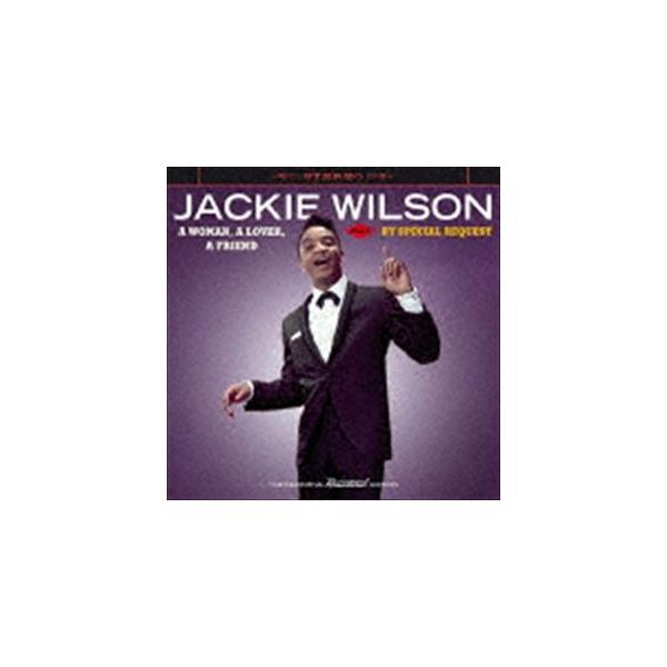 ジャッキー・ウィルソン / ア・ウーマン、ア・ラバー、ア・フレンド＋バイ・スペシャル・リクエスト ＋3 [CD]