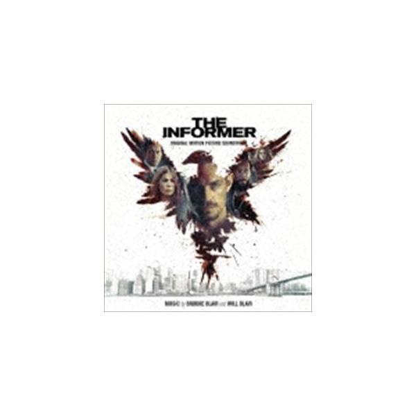 ブルック・ブレア＆ウィル・ブレア（音楽） / オリジナル・サウンドトラック THE INFORMER／三秒間の死角 [CD]