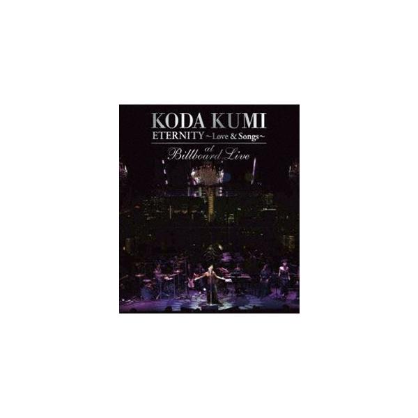 倖田來未／KODA KUMI ”ETERNITY〜Love ＆ Songs〜”at Billboard Live [Blu-ray]