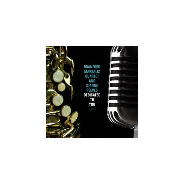 ブランフォード・マルサリス・カルテット／ダイアン・リーヴス / デディケイテッド・トゥ・ユー（SHM-CD） [CD]