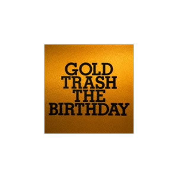 The Birthday / GOLD TRASH（通常盤） [CD]