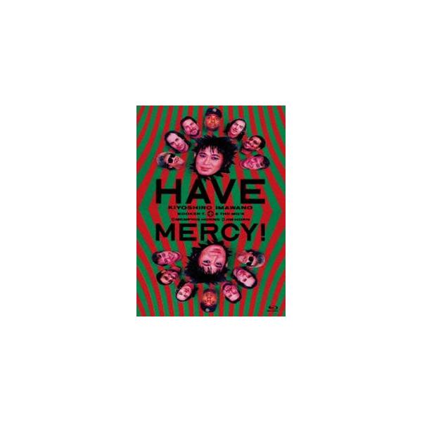 忌野清志郎／HAVE MERCY! [Blu-ray]