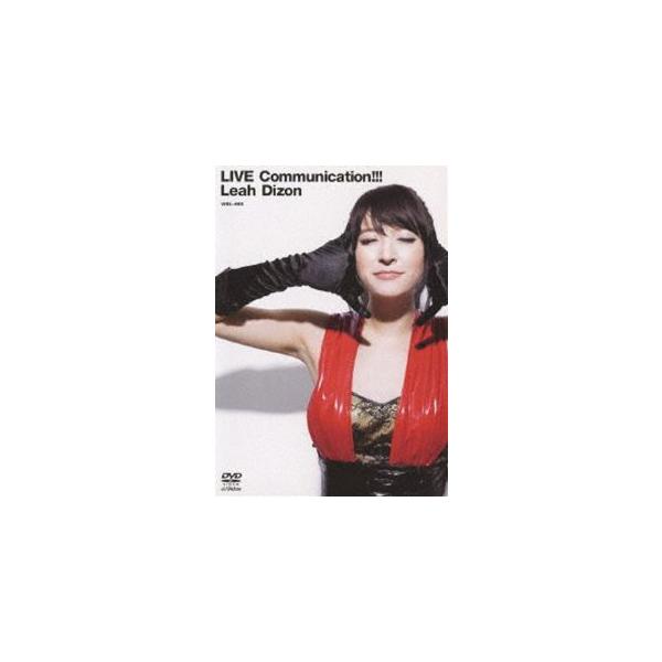 リア・ディゾン／Live Communication!!! [DVD]