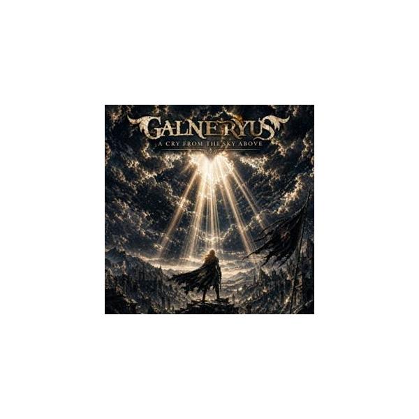 Galneryus / A CRY FROM THE SKY ABOVE（Tシャツ付き完全生産限定盤／CD＋Blu-ray／T-シャツLサイズ付） [CD]
