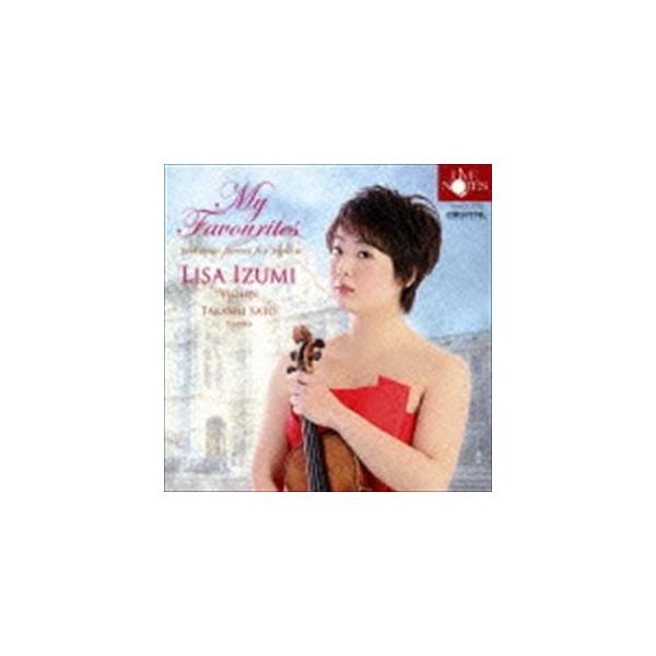 泉里沙 佐藤卓史（vn／p） / My Favourites [CD]