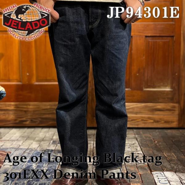 パンツ JELADO Age of Longing Black tag 301EXX JELADO Age of Longing Black tag 301EXX Denim Pants [JP94301E]