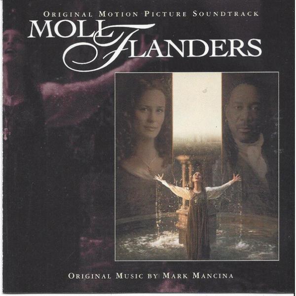 米CD Mark Mancina Moll Flanders (Original Motion Picture Soundtrack) 4524852 London Records /00110