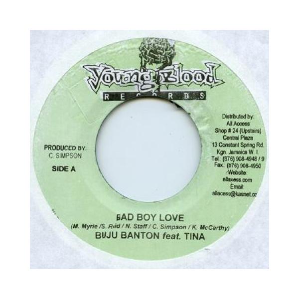 ジャマイカ7” Buju Banton, Tina / Stein Bad Boy Love / Empty Gun Young Blood /00048