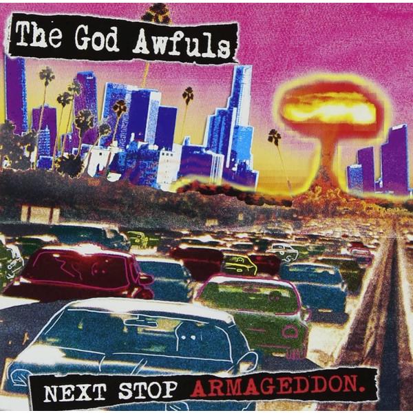 輸入CD ゴッド・オウフルズ NEXT STOP ARMAGEDDON  BLLN40 Kung Fu Records /00110