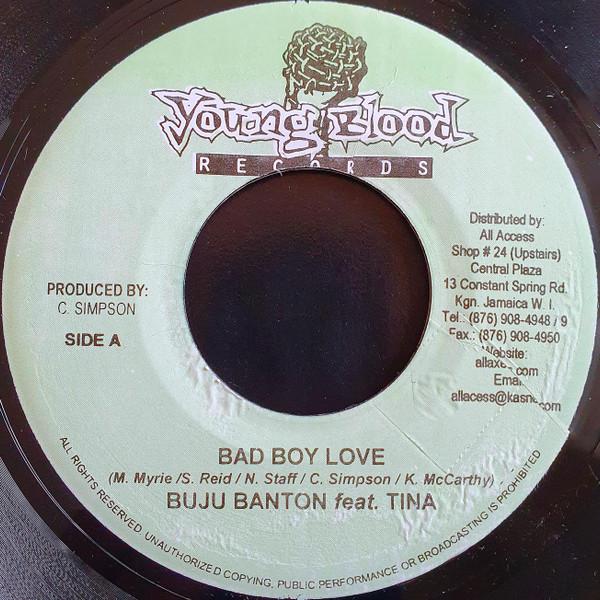 ジャマイカ7" Buju Banton, Tina / Einstein Bad Boy Love / Empty Gun NONE Young Blood Records /00080