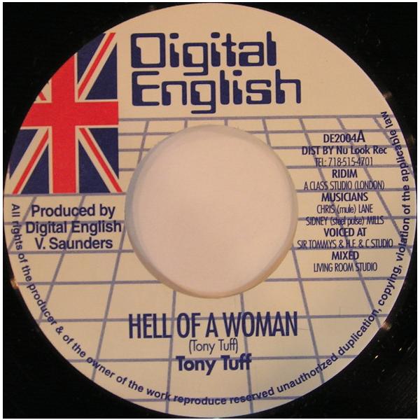 米7" Tony Tuff Hell Of A Woman DE2004 Digital English /00080