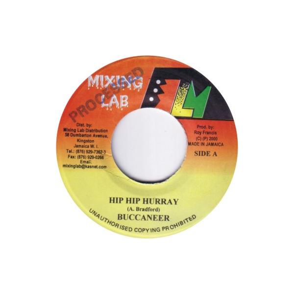 ジャマイカ7” Buccaneer Hip Hip Hurray NONE Mixing Lab /00080