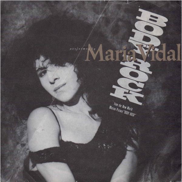 英7” Maria Vidal Body Rock EA189 EMI America /00080