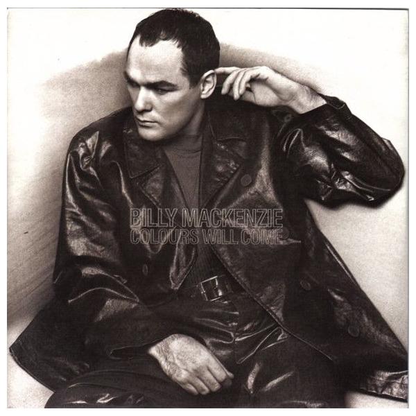 英7" Billy MacKenzie Colours Will Come YR91 Circa /00080