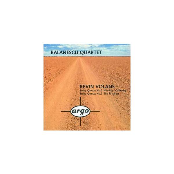 英CD Balanescu Quartet, Kevin Volans String Quartet No.2 Hunting : Gathering / String Quartet No.3 The Songlines 4406872 Argo (2) /