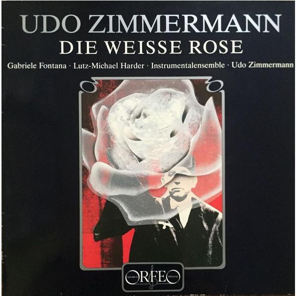 独LP Udo Zimmermann - Gabriele Fontana, Lutz-Michael Harder, Instrumentalensemble Die Weisse Rose S162871 Orfeo (2) /00260