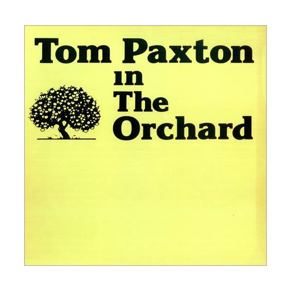 英LP Tom Paxton In The Orchard PIPLP711 Cherry Lane Records /00260