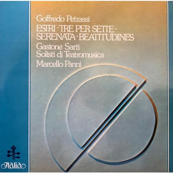 LP Goffredo Petrassi, Gastone Sarti, Solisti Di Teatromusica, Marcello Panni Estri / Tre Per Sette / Serenata / Beatitudines/00260