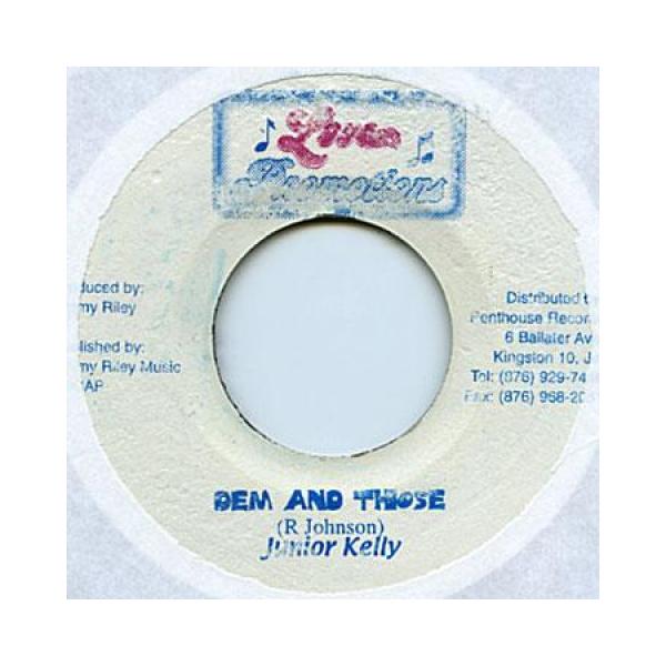 ジャマイカ7” Junior Kelly / Sly &amp; Robbie Dem And Those / Debate none Love Promotions /00050