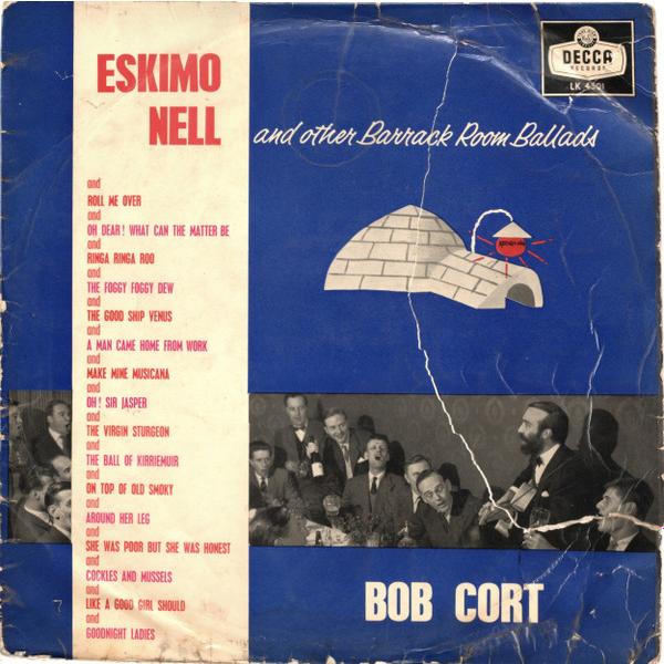 英LP Bob Cort Eskimo Nell And Other Barrack Room Ballads LK4301 Decca, Decca /00260