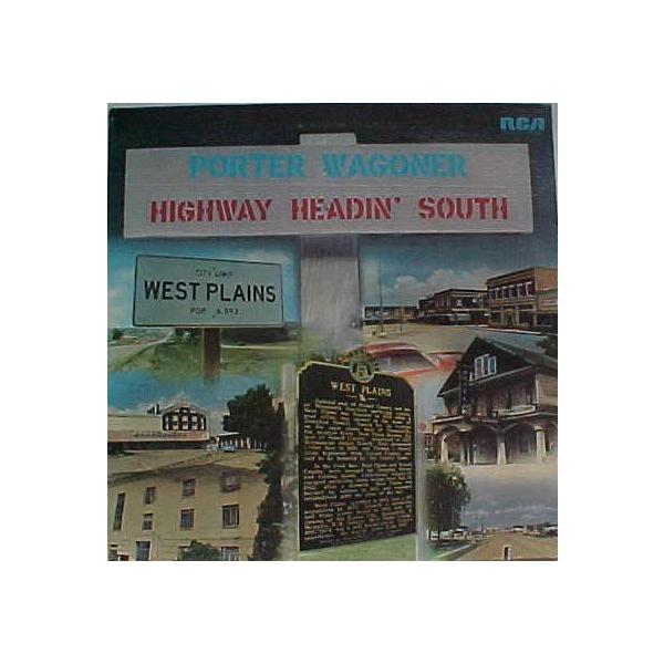 米LP Porter Wagoner Highway Headin South APL10713 RCA Victor /00260