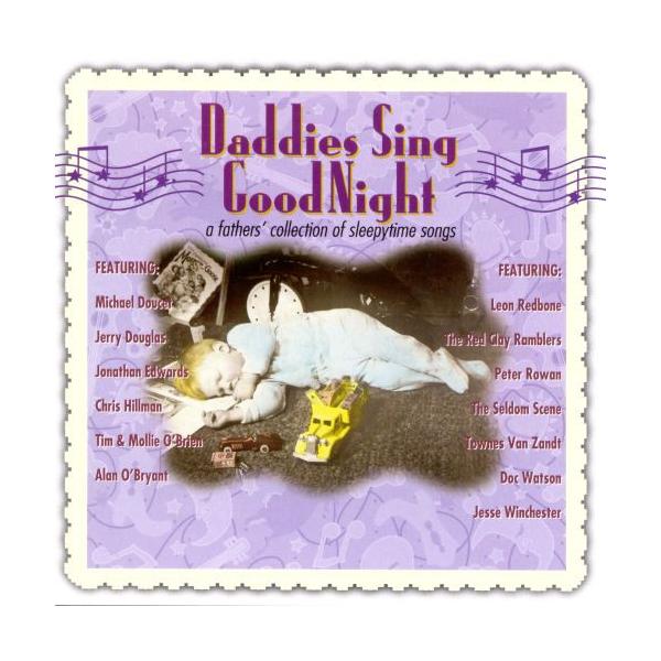 米CD Various Daddies Sing Goodnight SHCD3821 Sugar Hill Records ( /00110