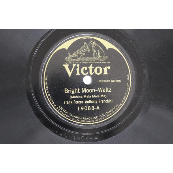 米78RPM/SP Frank Ferera, Anthony Franchin Bright Nmoon / Hawaiian Nights 19088 VICTOR /00500