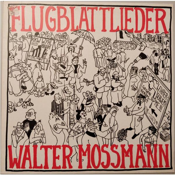 独LP Walter Mossmann Flugblattlieder US10L45 Trikont-Unsere Stimm /00260
