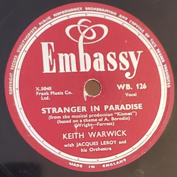 英78RPM/SP Keith Warwick, Jacques Leroy &amp; Stranger In Paradise / I Wonder WB126 EMBASSY /00500