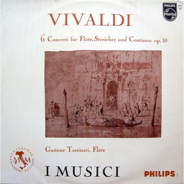 LP Vivaldi - I Musici, Gastone Ta 6 Concerti Fur Flote, Streicher Und Continuo Op. 10 A00479L /00260