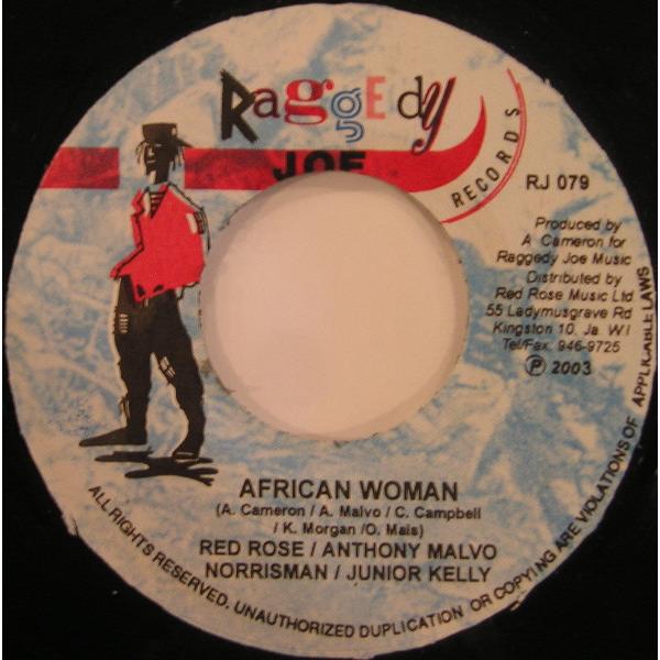 7インチ Anthony Red Rose / Anthony Mal African Woman NONE Raggedy Joe Records