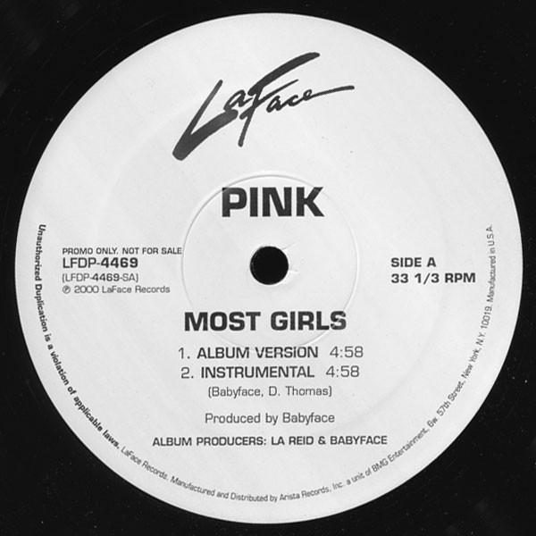 12” P!NK Most Girls LFDP4469 LaFace Records プロモ /00250