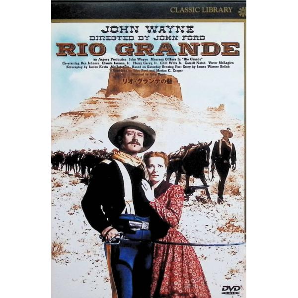 リオ・グランデの砦 [DVD] ジョン・ウェイン、モーリン・オハラ?  監督 ジョン・フォード音声 /  英語 字幕 /  日本語JAN : 4933364710048DVD/ブルーレイ,外国映画,西部劇