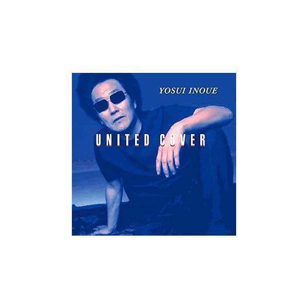 UNITED COVER 井上陽水JAN/品番  4988018312642　フォーライフ ミュージックエンタテイメントフォーライフミュージックCD,邦楽