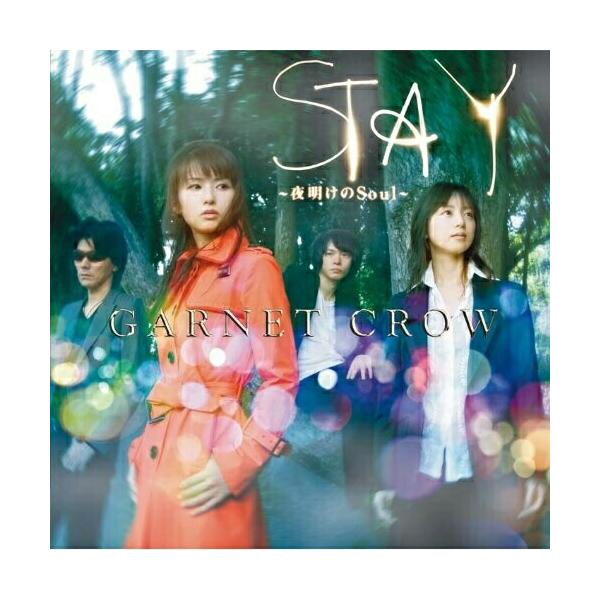 STAY〜夜明けのSoul〜(初回限定盤A)(DVD付) ／ GARNET CROW (CD)