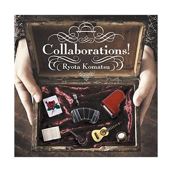 CD/小松亮太/Collaborations!