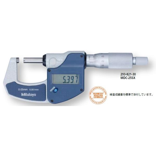 ミツトヨ MDC-25SX 293-821-30 デジマチック標準外側マイクロ ミツトヨ MDC-25SX 293-821-30 デジマチック標準外側マイクロ
