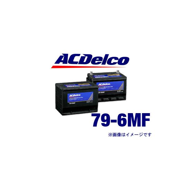 ACDelco 【新品】AC Delco デルコ 米国車用 バッテリー 79-6MF