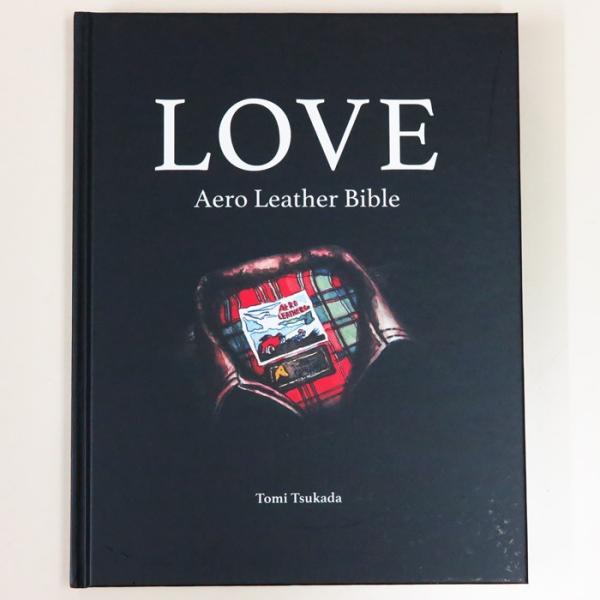 エアロレザー代表土屋氏直筆サイン入り LOVE Aero Leather Bible