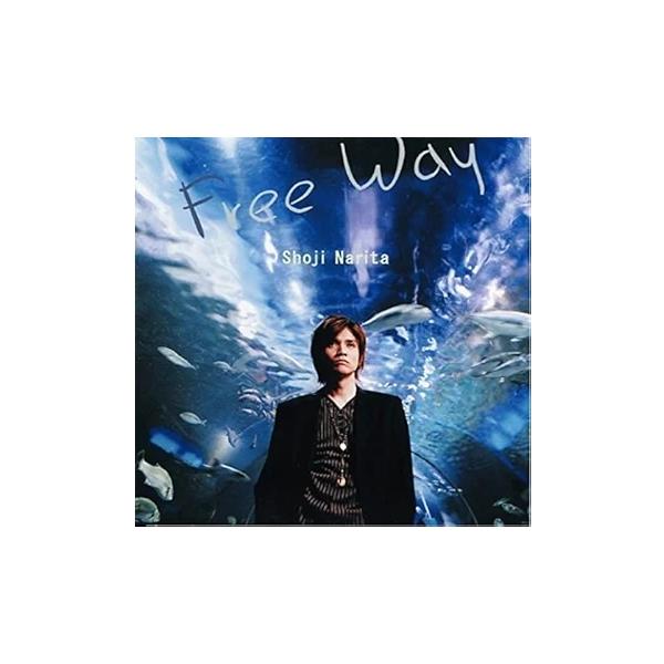 男闘呼組 成田昭次 Free Way CD Shoji Naira