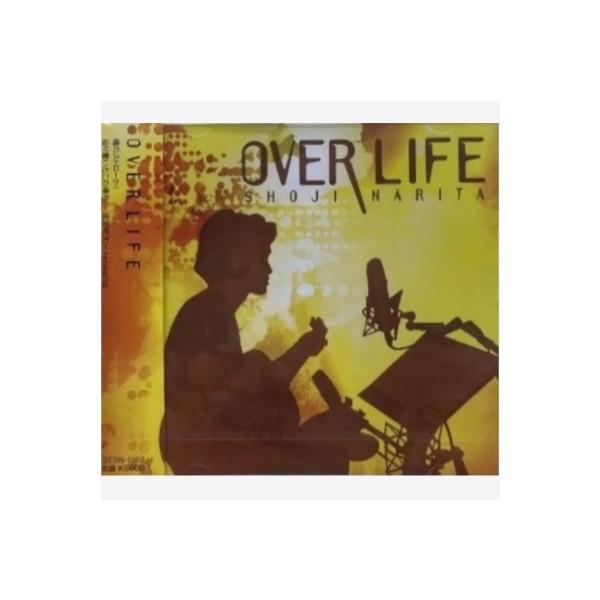 ※送料無料※ 成田昭次 アルバム 『OVER LIFE』2007年発売 男闘呼組 成田昭次 アルバム 『OVER LIFE』2007年発売 11曲