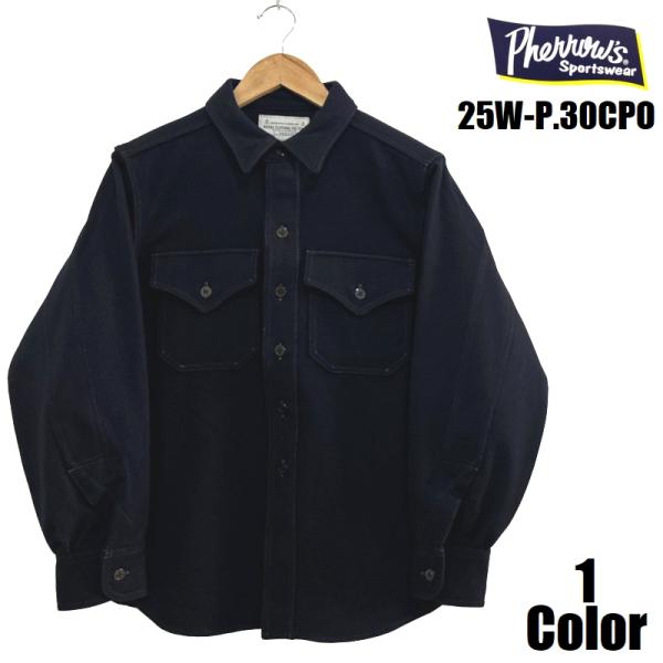 Pherrow's（フェローズ） ウールCPOシャツ Pherrow's EASY NAVY 25W-P