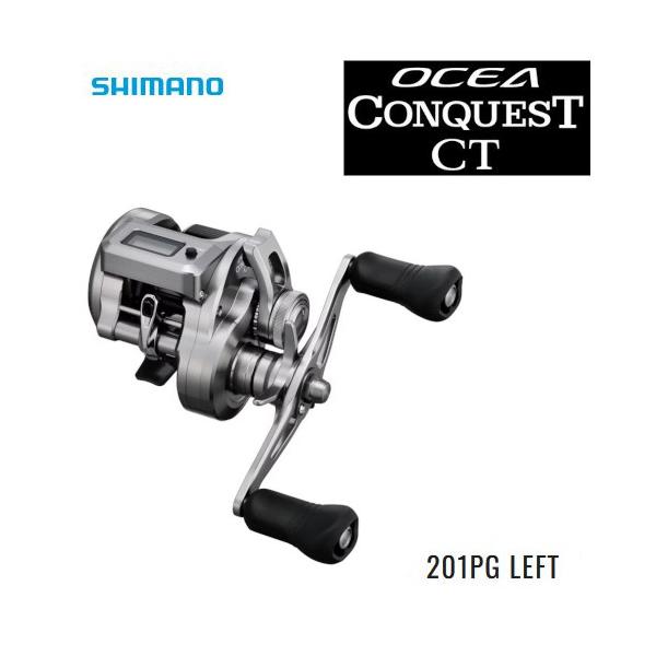 シマノ 25 オシアコンクエスト CT201PG LEFT 釣り具 OCEA CONQUEST CT 201PG 両軸リール 左ハンドル