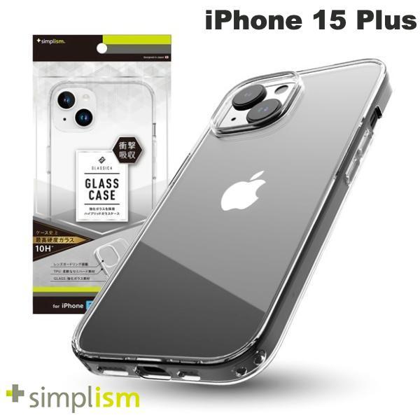 Simplism シンプリズム iPhone 15 Plus [GLASSICA] 背面ガラスケース クリア TR-IP23L2-CGC-PCCCL