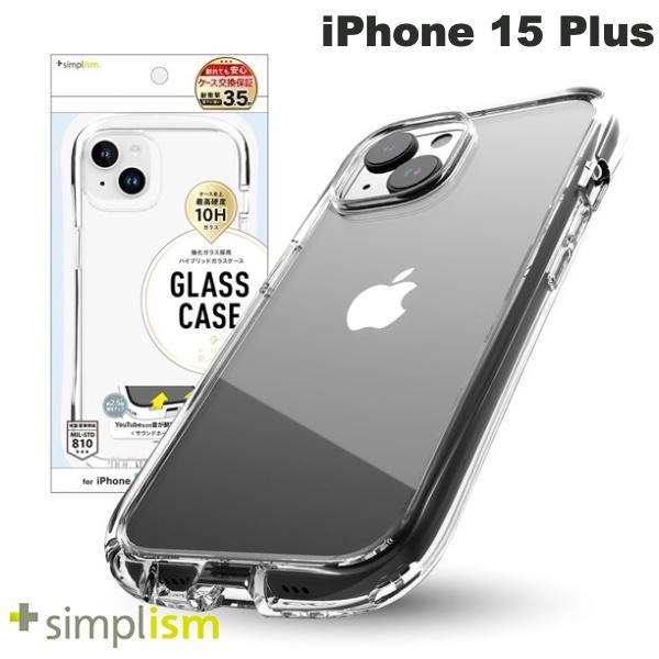 Simplism シンプリズム iPhone 15 Plus [GLASSICA Round] 耐衝撃 背面ガラスケース クリア TR-IP23L2-CGCR-CCCL
