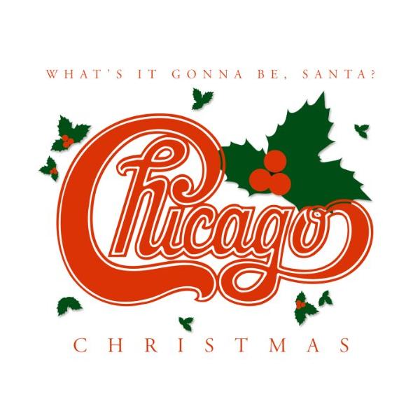 Chicago シカゴ クリスマス Chicago Christmas Whats Itgonna Be Santa CD 輸入盤