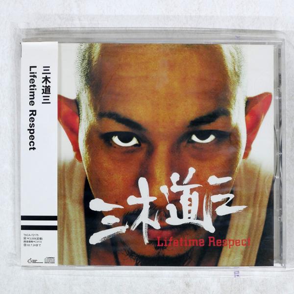 国内盤 三木道三/LIFETIME RESPECT/TOKUMA JAPAN TKCA72175 CD